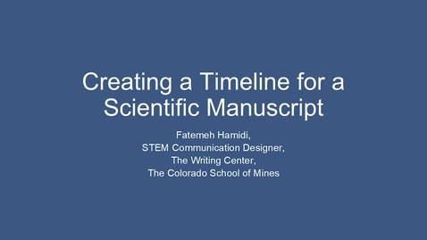 Thumbnail for Creating a Timeline for a Scientific Manuscript - Writing Center