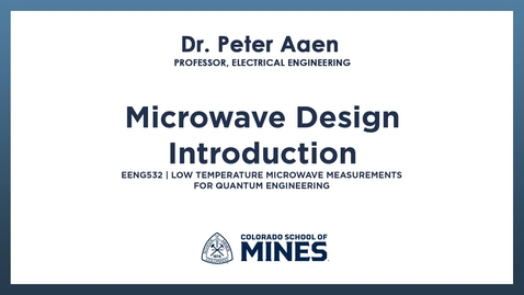 Thumbnail for EENG532 | Microwave Design Introduction