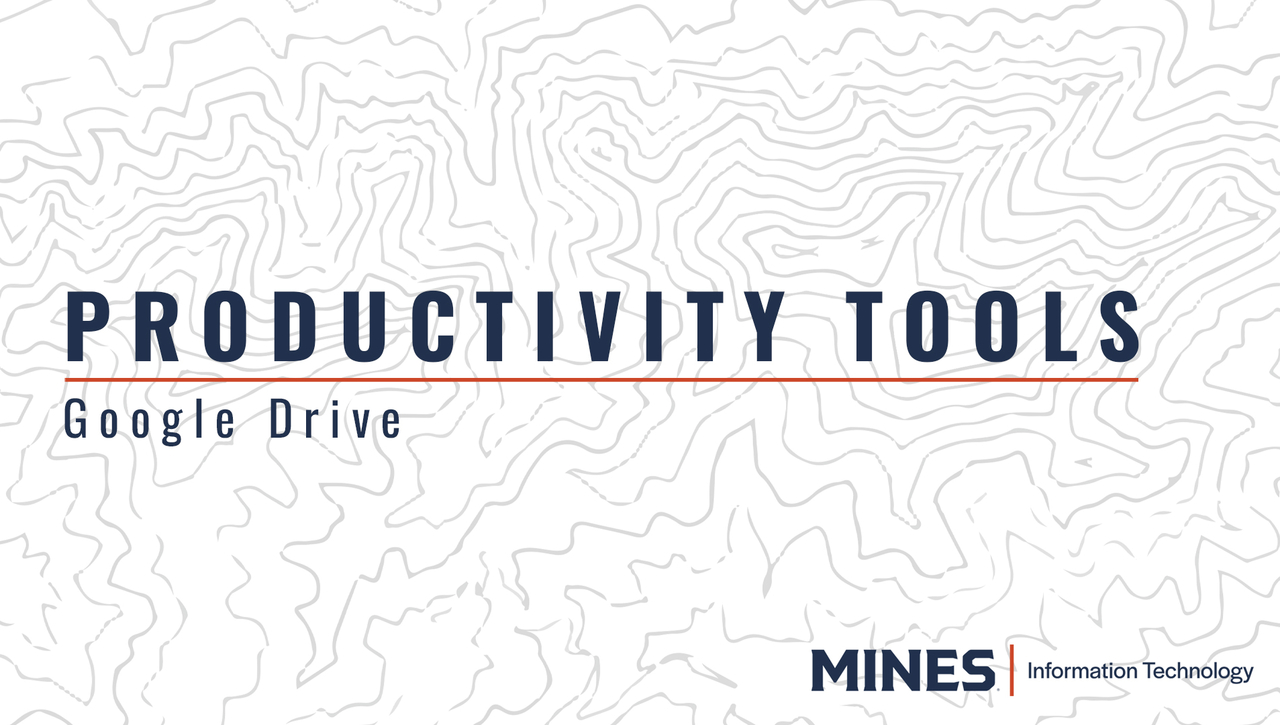 Productivity Tools: Google Drive