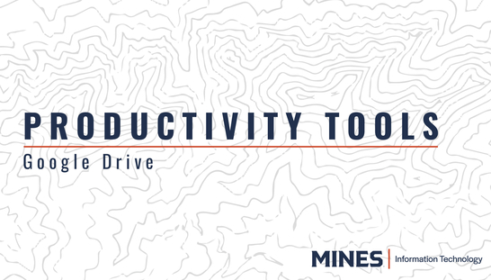 Productivity Tools: Google Drive