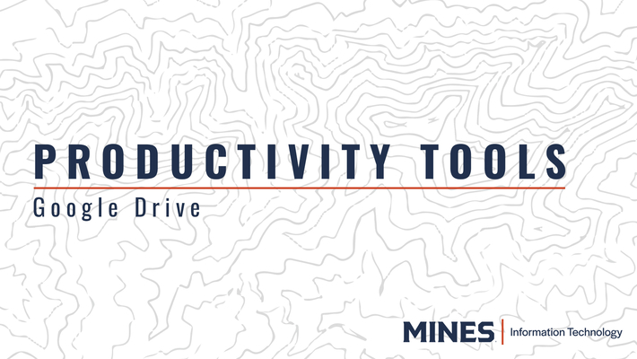 Productivity Tools: Google Drive