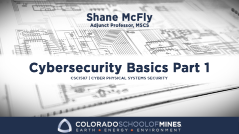 Thumbnail for CSCI587 | Cybersecurity Basics Part 1