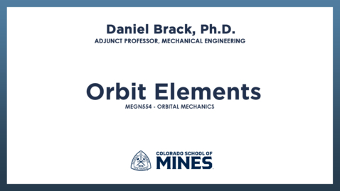 Thumbnail for MEGN554 | Orbit Elements