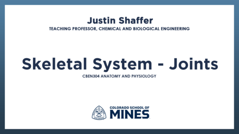 Thumbnail for CBEN304 | Skeletal System - Joints