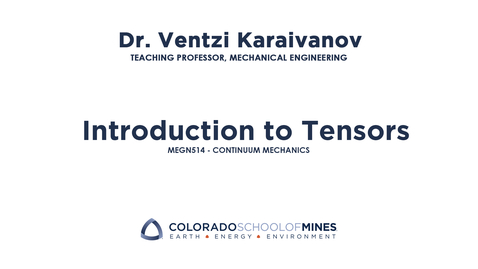 Thumbnail for MEGN514 | Introduction to Tensors