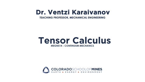 Thumbnail for MEGN514 | Tensor Calculus