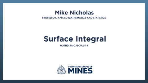 Thumbnail for MATH298A | Surface Integral