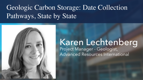 Thumbnail for Payne Institute Presents | Geologic Carbon Storage: Date Collection Pathways, State by State
