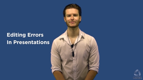 Thumbnail for Editing Errors in Presentations | OER Series - Writing Center | WC OER