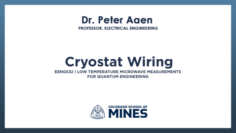 Thumbnail for EENG532 | Cryostat Wiring