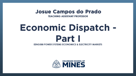 Thumbnail for EENG588 | Economic Dispatch - Part I