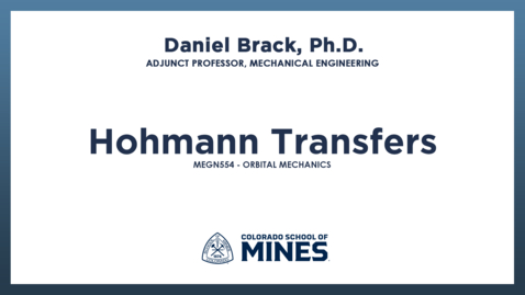Thumbnail for MEGN554 | Hohmann Transfers