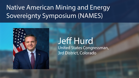 Thumbnail for Payne Institute Presents | Native American Mining and Energy Sovereignty Symposium (NAMES)