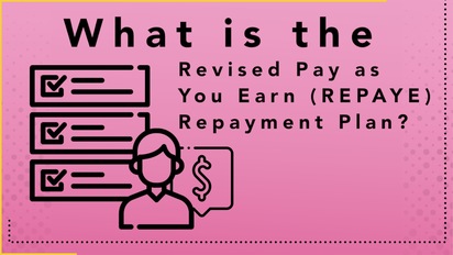 What Is The Revised Pay As You Earn Repaye Repayment Plan