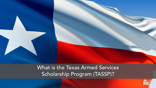 What is the Texas Armed Services Scholarship Program (TASSP)?