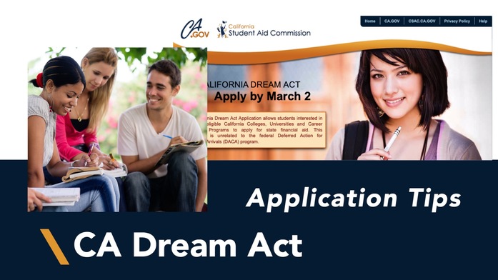 California Dream Act Application Tips California State