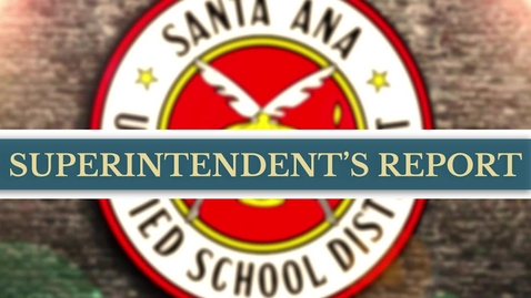 Thumbnail for Superintendent's Report August 12, 2025