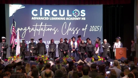 Thumbnail for 2025 Circulos High School Graduation