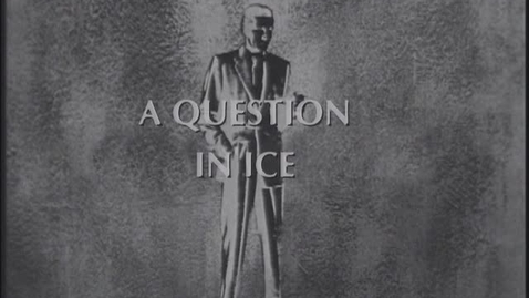 Thumbnail for A Question in Ice