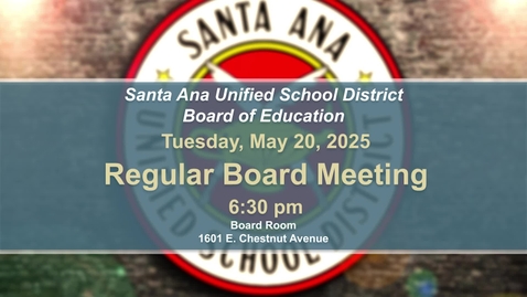 Thumbnail for Regular Board Meeting May 20, 2025