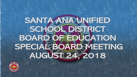 Thumbnail for Special Board Meeting August 24, 2018