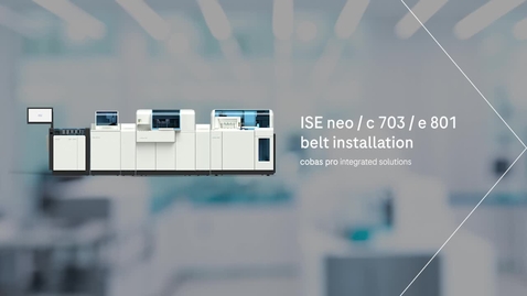Thumbnail for cobas pro integrated solutions - ISE neo / c 703 / e 801 belt installation