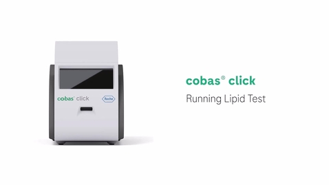 Thumbnail for cobas click - Running Lipid Test