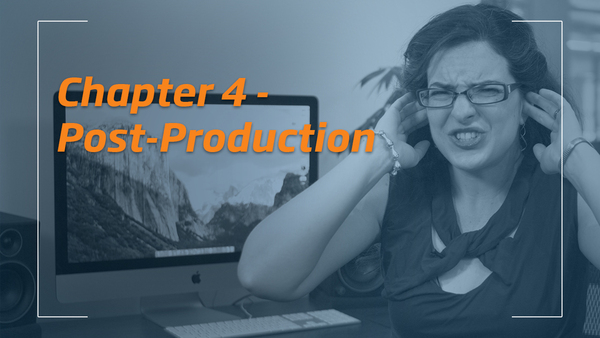 Tips & Tricks for Better Videos - Chapter 4 - Post-Production episode artwork