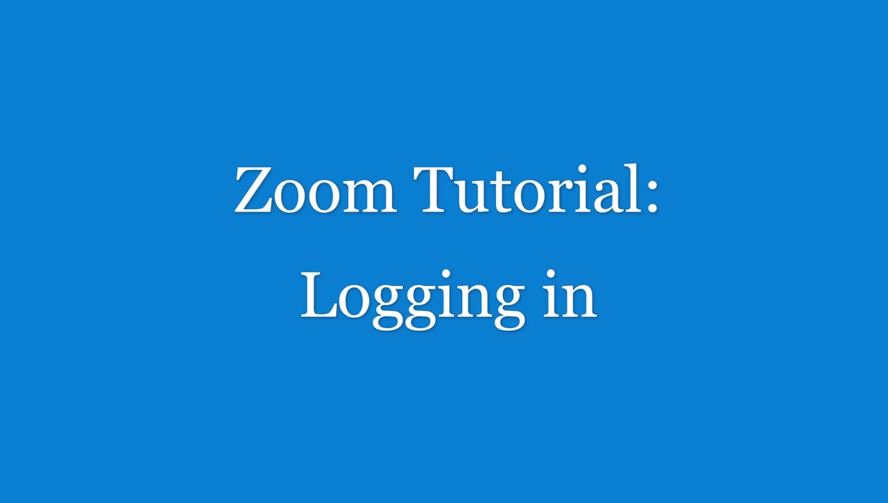 Zoom Tutorial - logging in