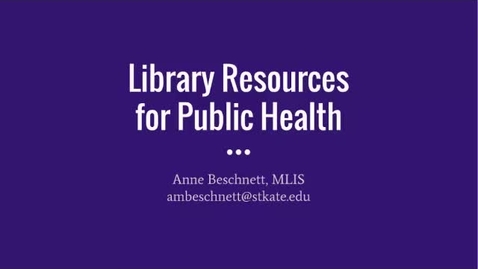 Thumbnail for entry Library Resources for Public Health - CC