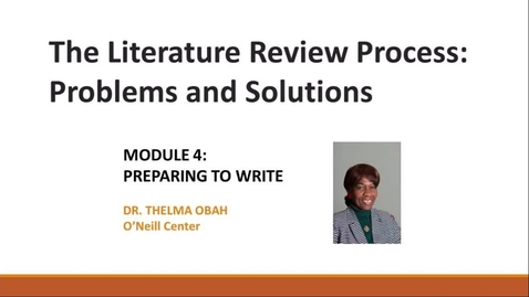 Thumbnail for Module 4 Preparing to Write the Lit Review - CC