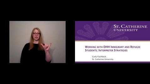 Thumbnail for Working with Immigrant and Refugee Deaf Students: Strategies and Decision-Making Processes of Interpreters