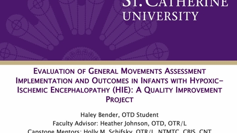 Thumbnail for Evaluation General Movements Assessment (GMA) Implementation and Outcomes in Infants with Hypoxic-Ischemic Encephalopathy (HIE): A Quality Improvement Project