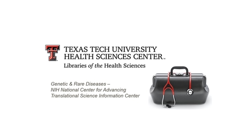 Thumbnail for Genetic &amp; Rare Diseases - Resources - Narrated