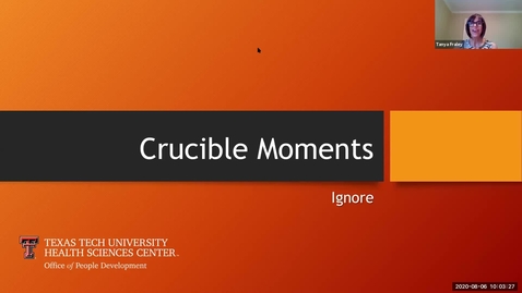 Thumbnail for entry 2020.08.06  Crucible Moments - Ignore