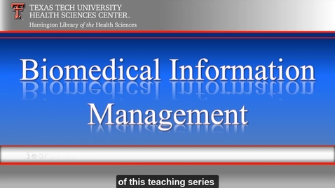 Thumbnail for entry TTUHSC Libraries_Amarillo BioMed Video Series 1 of 6.