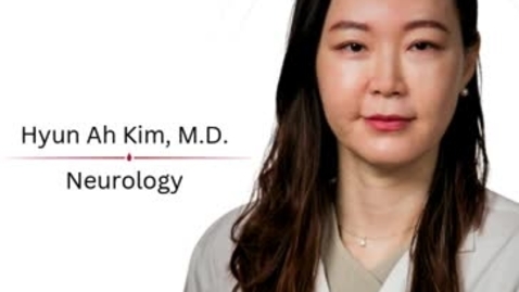Thumbnail for Hyun Ah Kim, M.D..mp4
