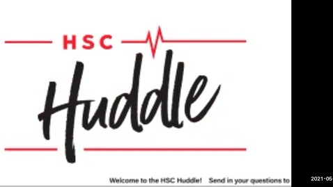 Thumbnail for HSC Huddle May 2021