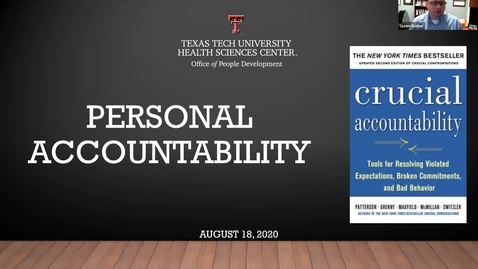 Thumbnail for entry 2020 08 18 Personal Accountability Webinar