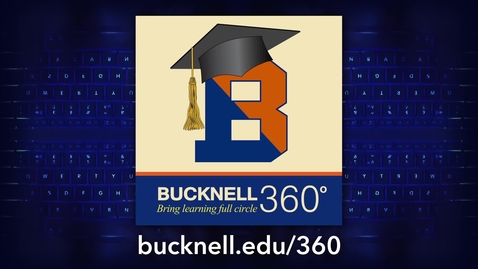 Thumbnail for Introducing Bucknell 360