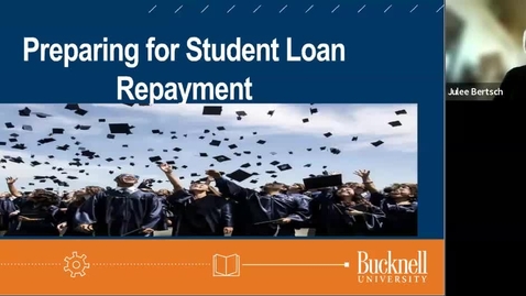 Thumbnail for entry 2023-07-19 Preparing for Student Loan Repayment