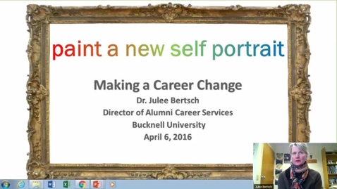 Thumbnail for entry Paint a New Self Portrait: Making a Career Change