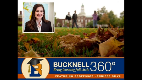 Thumbnail for entry Bucknell 360: Dreams Deferred