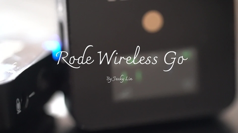 Thumbnail for entry DPS Demos - Rode Wireless Go