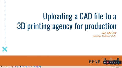 Thumbnail for entry Uploading a CAD File to a 3d Printing Agency