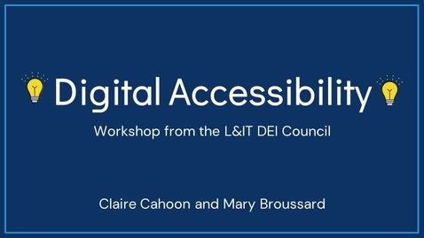 Thumbnail for Introduction to Digital Accessibility