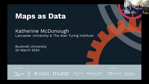 Thumbnail for &quot;Maps as Data.&quot; Invited talk by Katherine McDonough