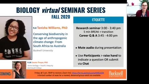 Thumbnail for entry Biology Seminar Series Fall 2020: 9.4 Tanisha Williams biodiversity + climate change