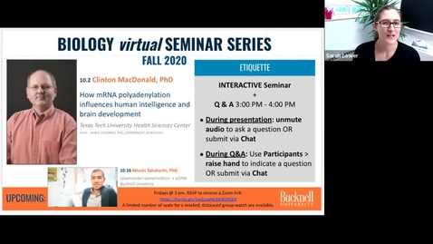Thumbnail for Biology Seminar Series Fall 2020: 10.2 Clinton MacDonald mRNA polyadenylation + human intelligence