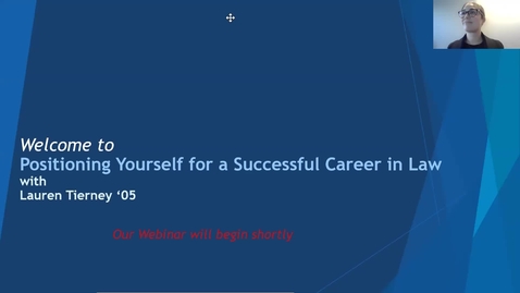 Thumbnail for entry 2022-02-17 Positioning Yourself for a Successful Career in Law